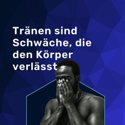 Tränen sind Schwäche die den Körper verlässt - ein Artikel von Björn Kücklich von Björn Kücklich Coaching dem New Leadership Coach