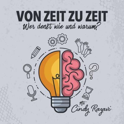Von Zeit zu Zeit - New Leadership: Wer denkt wie und warum? - ein Podcast von Björn Kücklich dem Coach für Führungskräfte